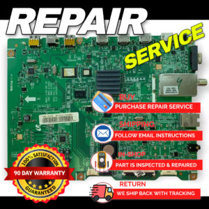 Repair 🛠 Service – Samsung UN55D6005SFXZA Main Board BN94-05656X – Power Cycling Fix (Mail-In)